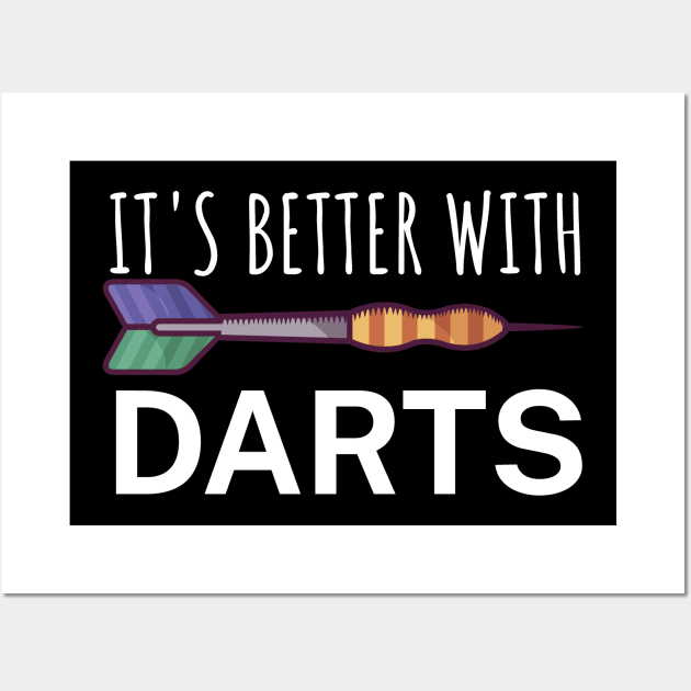 Its better with Darts Wall Art by maxcode